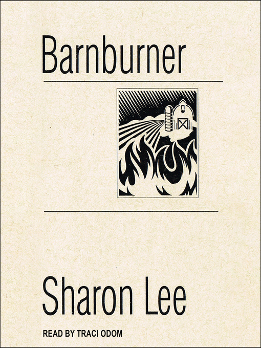 Title details for Barnburner by Sharon Lee - Wait list